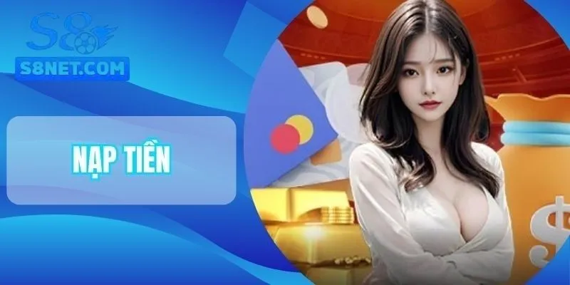 Nạp tiền S8